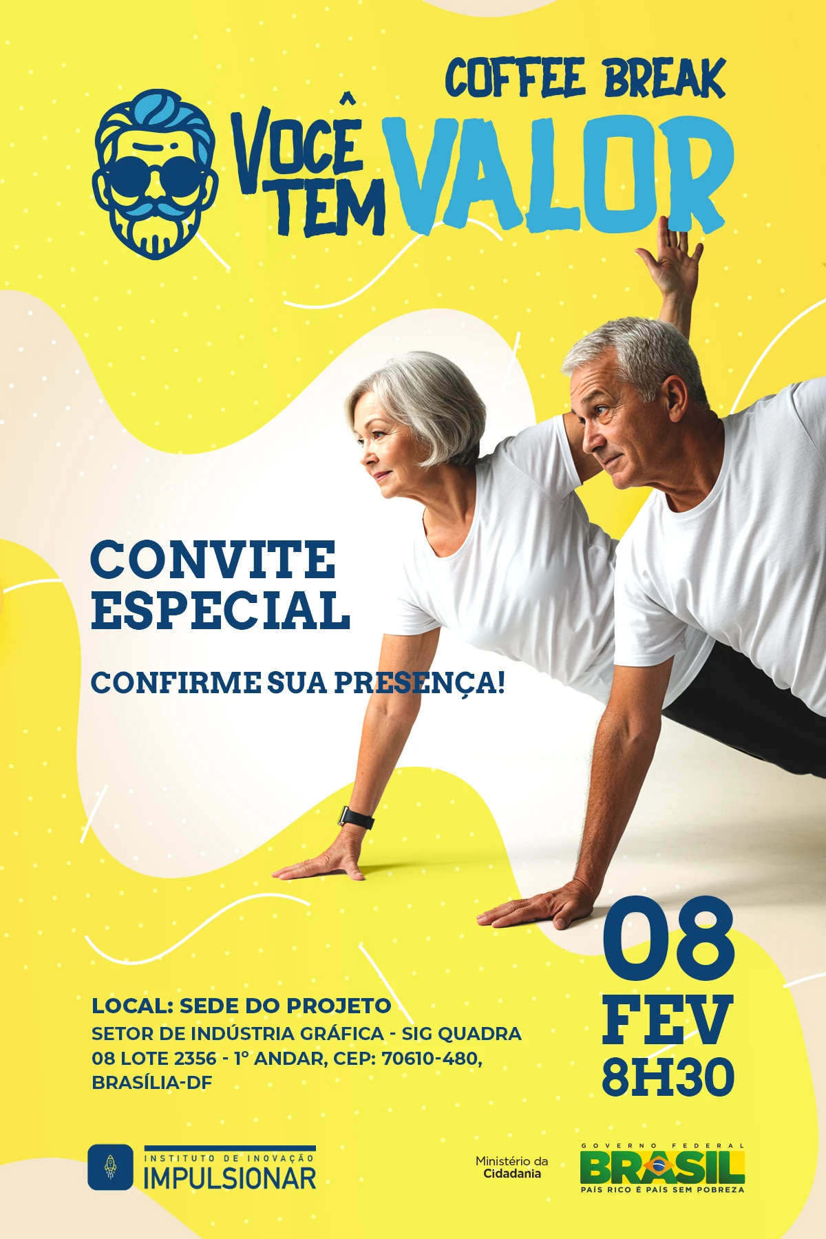 Peça de convite para coffee break Você Tem Valor, com fundo amarelo e pessoas idosas em atividade